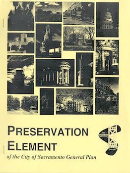 Item #69-4210 Preservation Element of the City of Sacramento General Plan. City of Sacramento