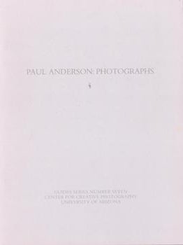 Item #69-4336 Paul Anderson: Photographs Guides Series Number Seven. Paul Anderson Center for...