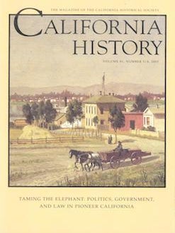 Item #69-4366 California History: Taming the Elephant: Politics, Government, and Law in Pioneer...