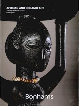 Item #69-4570 African and Oceanic Art December 5, 2017 Sale 24304 Lots #1 - #94. Bonhams