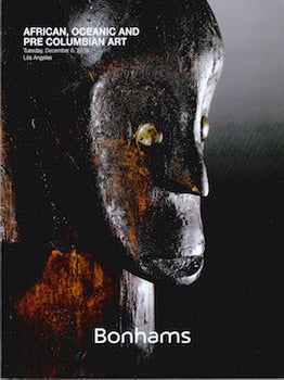 Item #69-4573 African, Oceanic and Pre Columbian Art December 6 2016 Sale 23960 Lots #1 - #135....