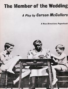 Item #69-4642 The Member of the Wedding. Carson McCullers.