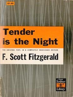 Item #69-4658 Tender is the Night. F Scott Fitzgerald
