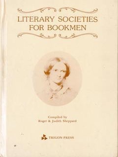 Item #69-4842 Literary Societies for Bookmen. Judith Sheppard Roger Sheppard