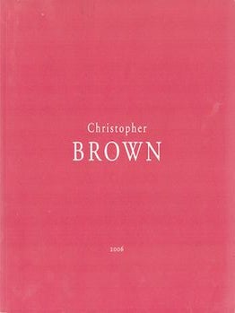 Item #69-5330 Christopher Brown: Buildings, Birds and Box Cars March 2 - April 1 2006. John...