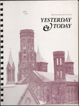 Item #69-6749 Smithsonian Institution: Yesterday and Today. Smithsonian Museum