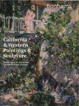 Item #69-7249 California & Western Paintings & Sculpture April 30, 2013 Sale # "20546". Lot #s...