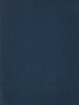 Item #69-7619 Untitled 18: Robert Cumming Photographs, 1967-1987. James Alinder, Robert Cumming