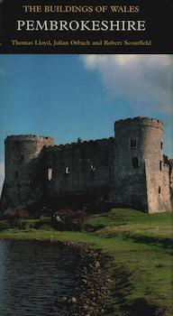 Item #69-7694 Pembrokeshire: The Buildings of Wales. Thomas Lloyd