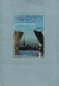 Item #69-7782 Das alte Petersberg. Siegfried Layda, Antonina Sergejewa