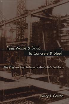 Item #69-7801 From Wattle & Daub to Concrete & Steel: The Engineering Heritage of...