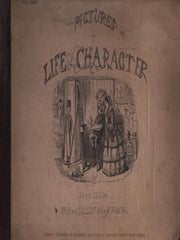 Item #69-7899 Pictures of Life and Character. From the Collection of Mr. Punch. Third Series....