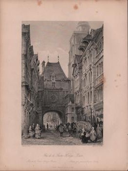 Item #69-8127 Rue de la Grosse-Horloge. Rouen. J. B. Allen, Thomas Allom, Engr