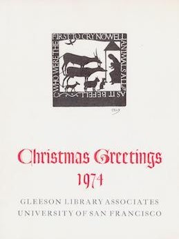 Item #69-8436 Christmas Greetings 1974. Gleeson Library Associates, University of San Francisco....