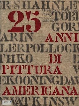 Item #69-8773 25 anni di pittura americana 1933-1958 : [mostra