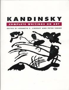 Item #69-9270 Kandinsky, complete writings on art. Kenneth Clement Lindsay Wassily Kandinsky, Peter Vergo.