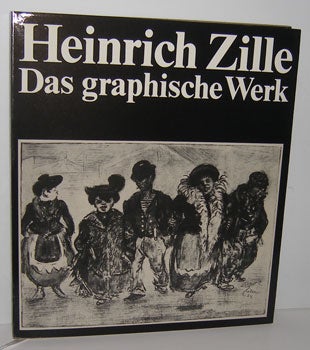 Item #695-8 Heinrich Zille: Das graphische Werk. Detlev Rosenbach