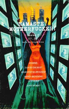 Item #70-0419 Namaste, Motherfucker! Issue 5. Ben Terrall