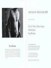 Item #70-0667 Friends of Photography presents phtographs by Ed del Valle & Mirta Gomez, Harold...