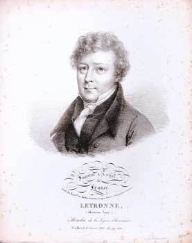 Item #70-1172 Jean Antoine Letronne. (B&W engraving). Julien-Léopold Boilly