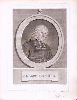 Item #70-1244 Noël-Antoine Pluche : L'Abbe Pluche. (B&W engraving). Blakey, L. J. Cathelin,...