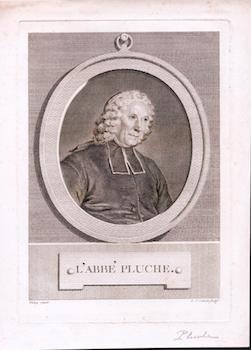 Item #70-1245 Noël-Antoine Pluche : L'Abbe Pluche. (B&W engraving). Blakey, L. J. Cathelin,...