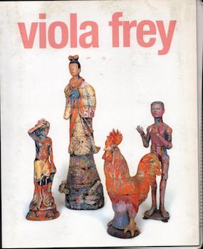 Item #70-1254 Viola Frey. Viola Frey, Reena Jana, Patterson Sims