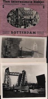 [20th Century German Photographer] - Tien Interessante Kiekjes Van Rotterdam. (View Album of Ten Interesting Shots of Rotterdam)