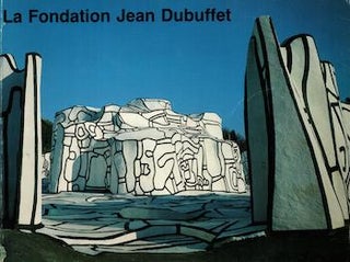 Item #70-2257 La Fondation Jean Dubuffet. Fondation Jean Dubuffet