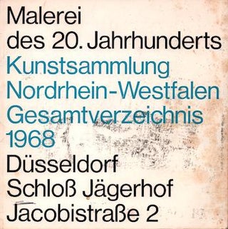 Item #70-2270 Malerei des 20. Jahrhunderts Kunstsammlung Nordrhein-Westfalen, Düsseldorf,...