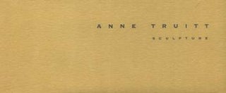 Item #70-2318 Anne Truitt: Sculpture. (Invitation card for opening reception, February 19,...