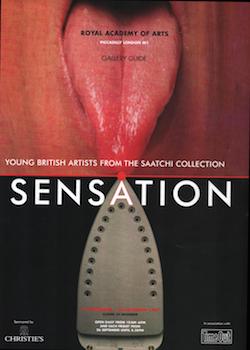 Item #70-2347 Sensation: Young British Artists from the Saatchi Collection. (Published in...
