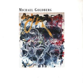 Item #70-2376 Michael Goldberg: New Work. (Invitation to exhibition and reception, March 7,...