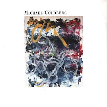 Item #70-2376 Michael Goldberg: New Work. (Invitation to exhibition and reception, March 7, 1998.). Michael Goldberg.