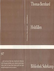 Item #70-2853 [Dust Jacket] : Holzf&auml;llen. (Dust Jacket only. Book not included). Thomas Bernhard.