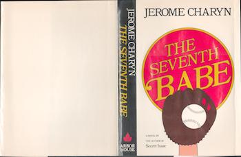 Charyn, Jerome - [Dust Jacket] : The Seventh Babe. (Dust Jacket Only. Book Not Included)