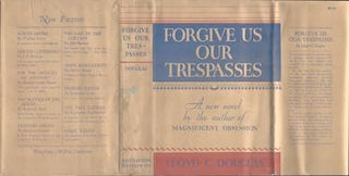 Item #70-2921 [Dust Jacket] Forgive Us Our Trespasses. (Dust Jacket only. Book not included)....