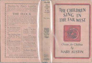 Item #70-2925 [Dust Jacket] Children Sing in the Far West: Poems for Children. (Dust Jacket only....