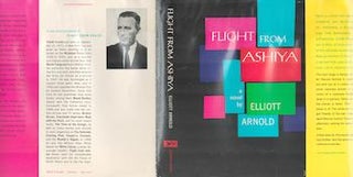 Item #70-2950 [Dust Jacket] : Flight from Ashiya. (Dust Jacket only. Book not included). Elliott...