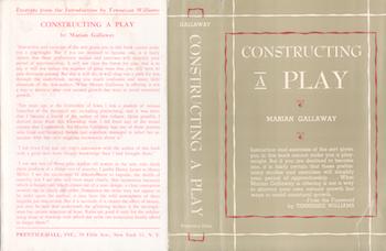 Item #70-2960 [Dust Jacket] : Constructing a Play. (Dust Jacket only. Book not included). Marian Gallaway, Tennessee Williams, foreward.