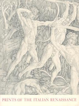 Item #70-3089 Prints Of the Italian Renaissance: A Handbook of the Exhibition. National Gallery...