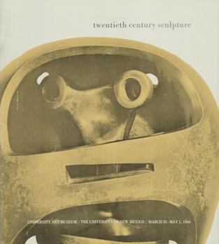 Item #70-3093 Twentieth Century Sculpture. (Exhibition: March 25 through May 1, 1960. Junior...