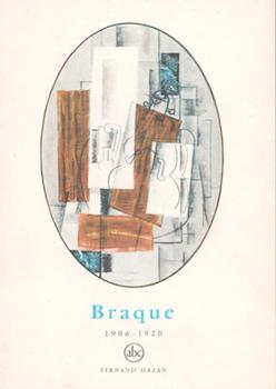Item #70-3142 Braque 1906-1920. Georges Braque, Frank Elgar