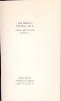 Item #70-3251 Eila Hershon, Paintings 1962-63 : January 28th through February 15, Bodley Gallery....