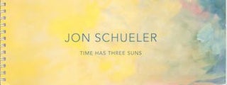 Item #70-3262 Jon Schueler (1916-1992): Time Has Three Suns. (Published to accompany an...
