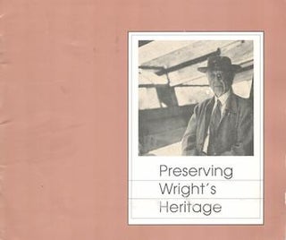 Item #70-3278 Preserving Wright's Heritage : Third Annual Symposium, March 24-27, 1988....