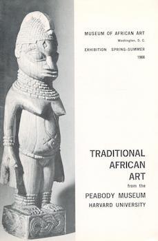 Item #70-3309 Traditional African Art ; (A catalogue of an exhibition honoring the centennial of...