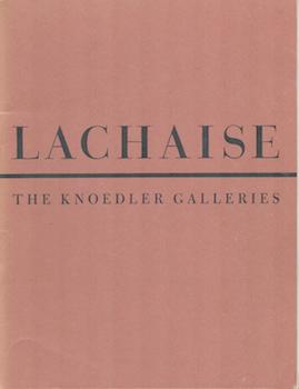 Item #70-3315 Gaston Lachaise 1882-1935. (Catalog of an exhibition at M. Knoedler & Co., New...