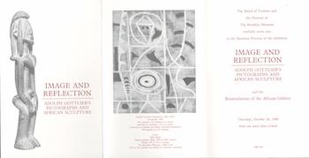 Item #70-3413 Image and Reflection : Adolph Gottlieb's Pictographs and African Sculpture. (Invitation to Member's Preview, October 26, 1989). Adolph Gottlieb, Brooklyn Museum.