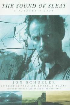 Item #70-3420 Jon Schueler : The Sound of Sleat : An Autobiography : A Painter's Life....